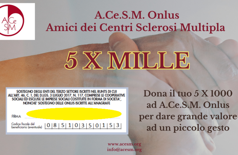 Dona il tuo 5 X MILLE ad A.Ce.S.M. Onlus